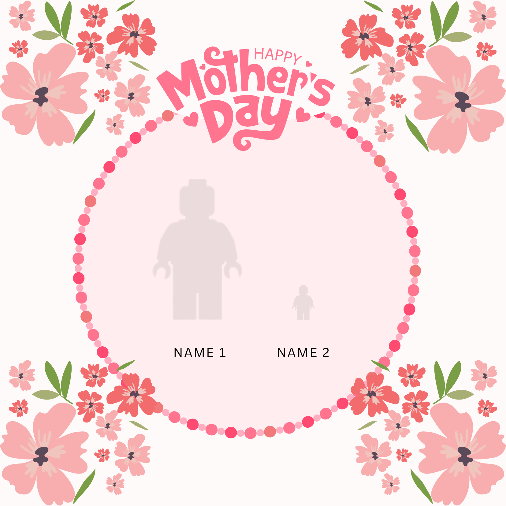 “Create Your Own Frame – Mother’s Day 08 (Personalized)”