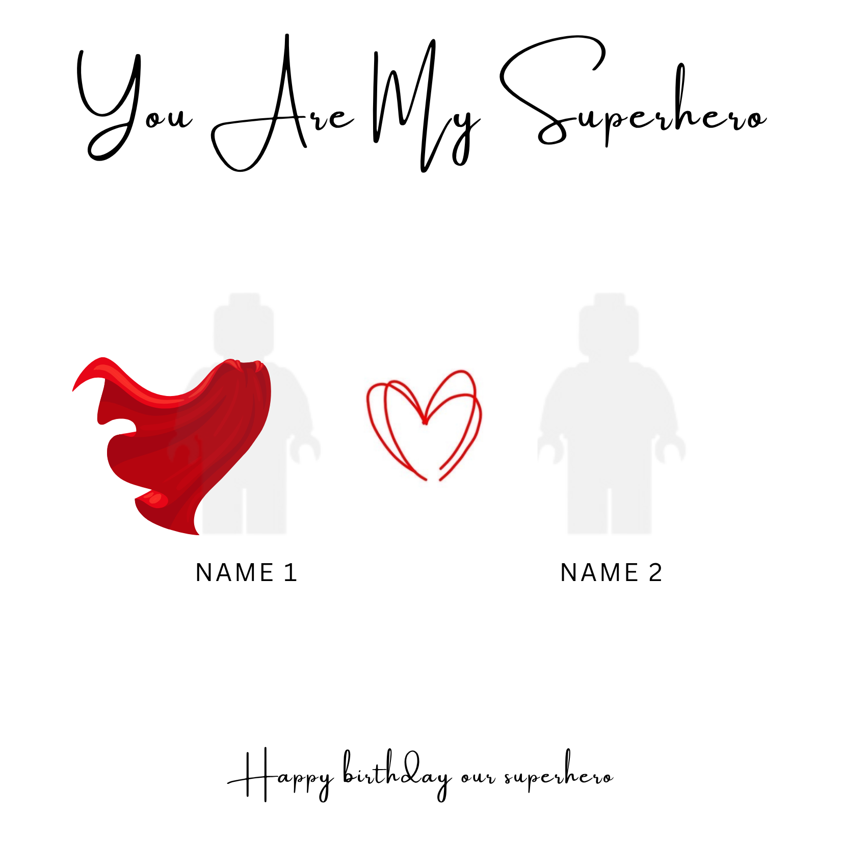 “Create Your Own Frame – You’re My Superhero (Personalized)”