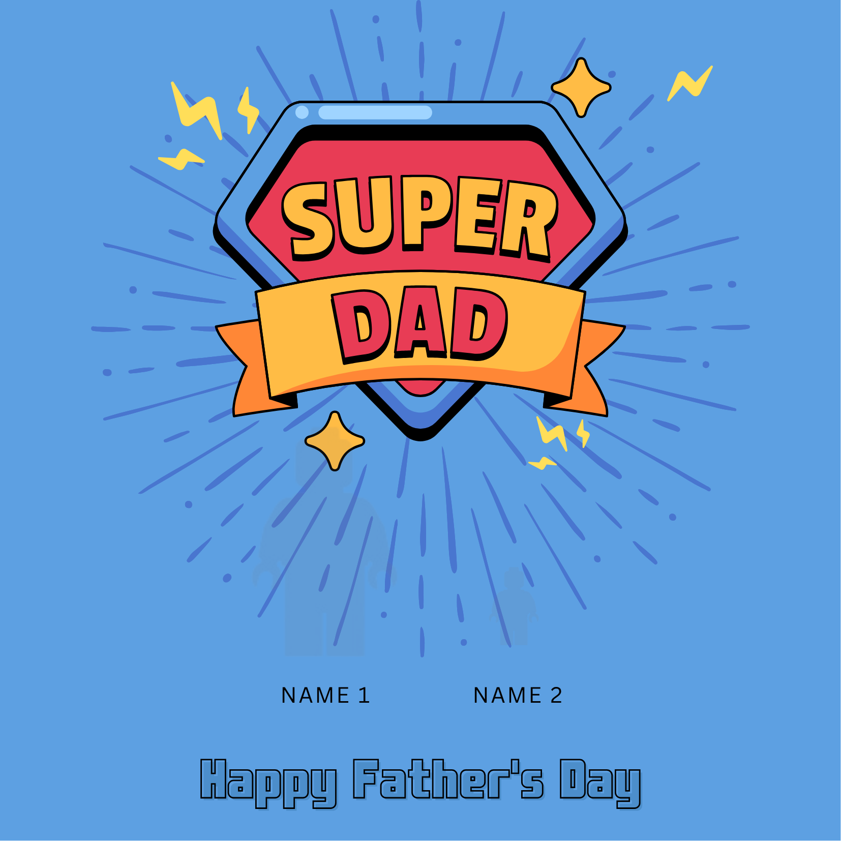 “Create Your Own Frame – Super Dad (Personalized)”
