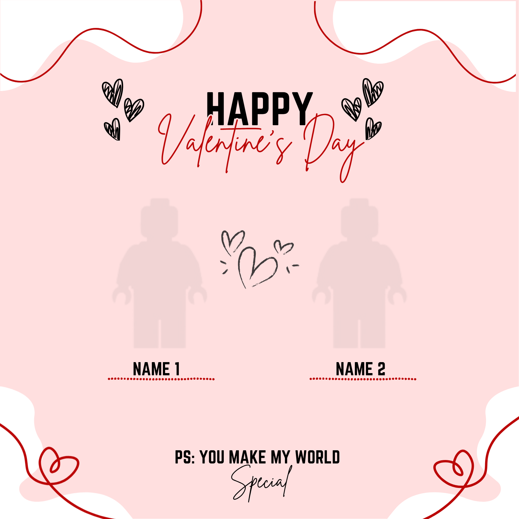 “Create Your Own Frame – You Make My World (Personalized)”